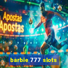 barbie 777 slots